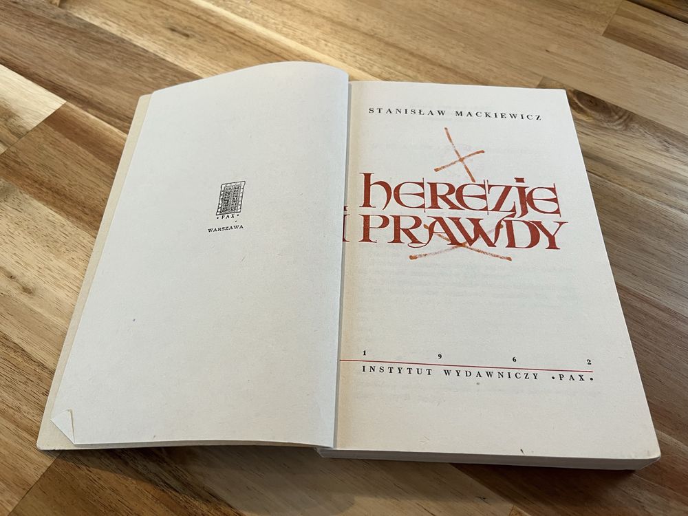 Herezje i prawdy Stanisław Mackiewicz