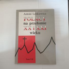 Lenkiewicz, Polacy na przełomie XX i XXI wieku, t. VII