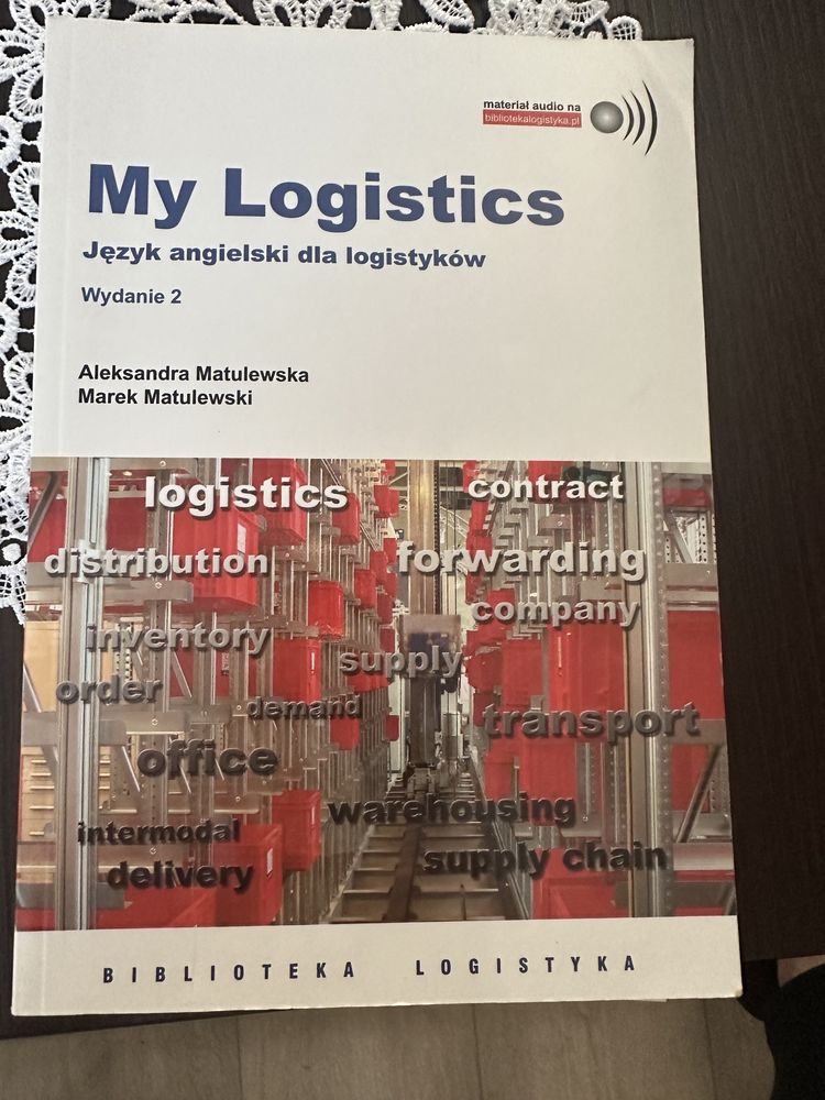 My logistics jezyk angielski dla logistyków wydanie 2