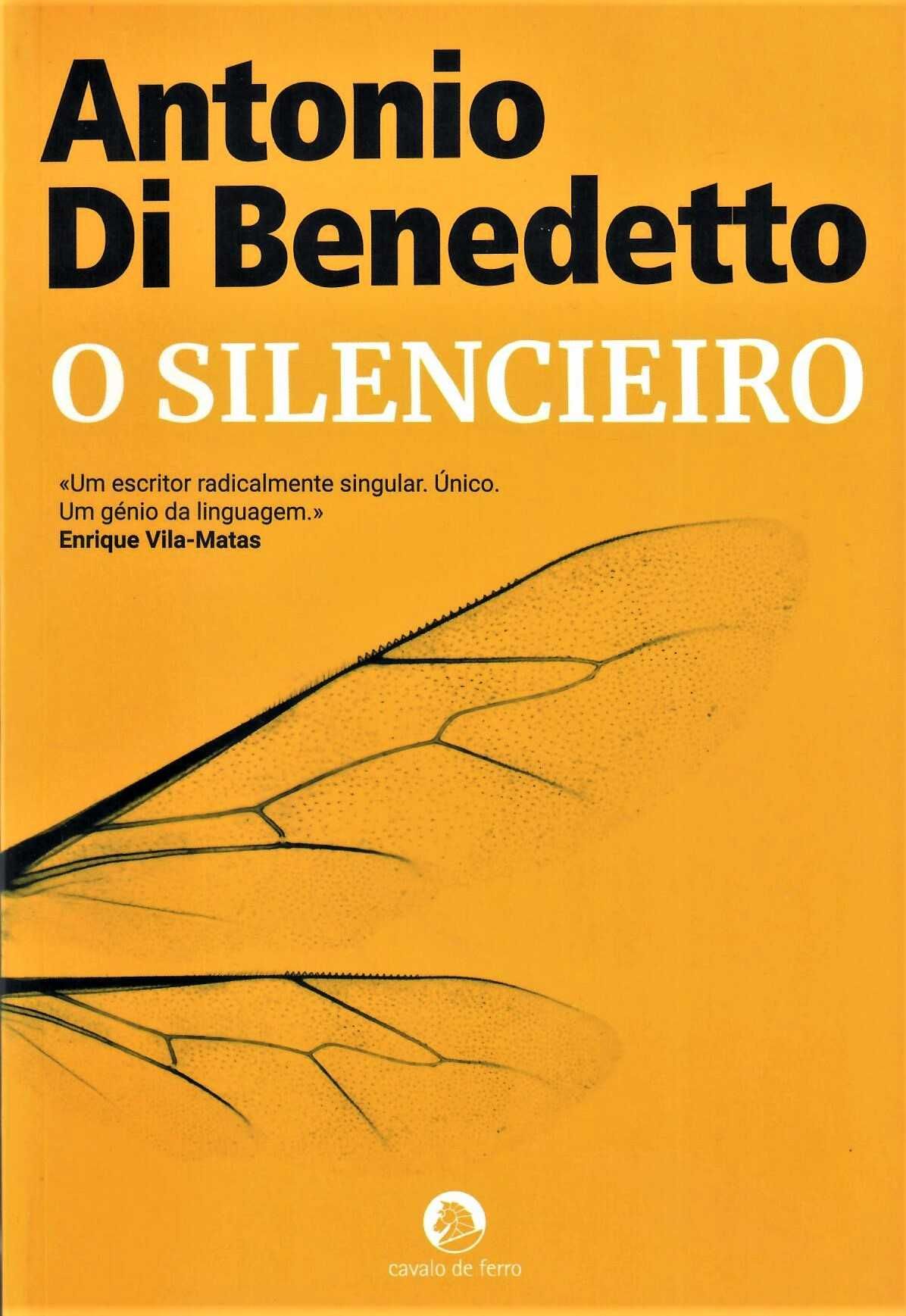 Antonio Di Benedetto «Os Suicidas» e «O Silencieiro»