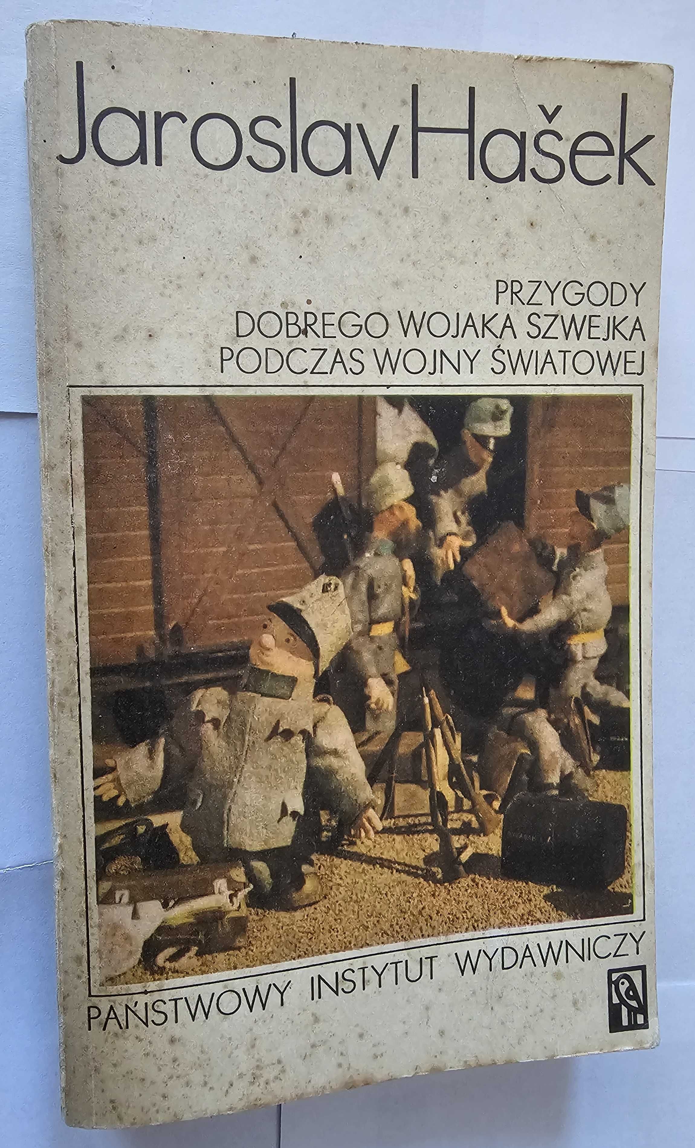 Przygody dobrego wojaka Szwejka,  Jaroslava Haseka.
