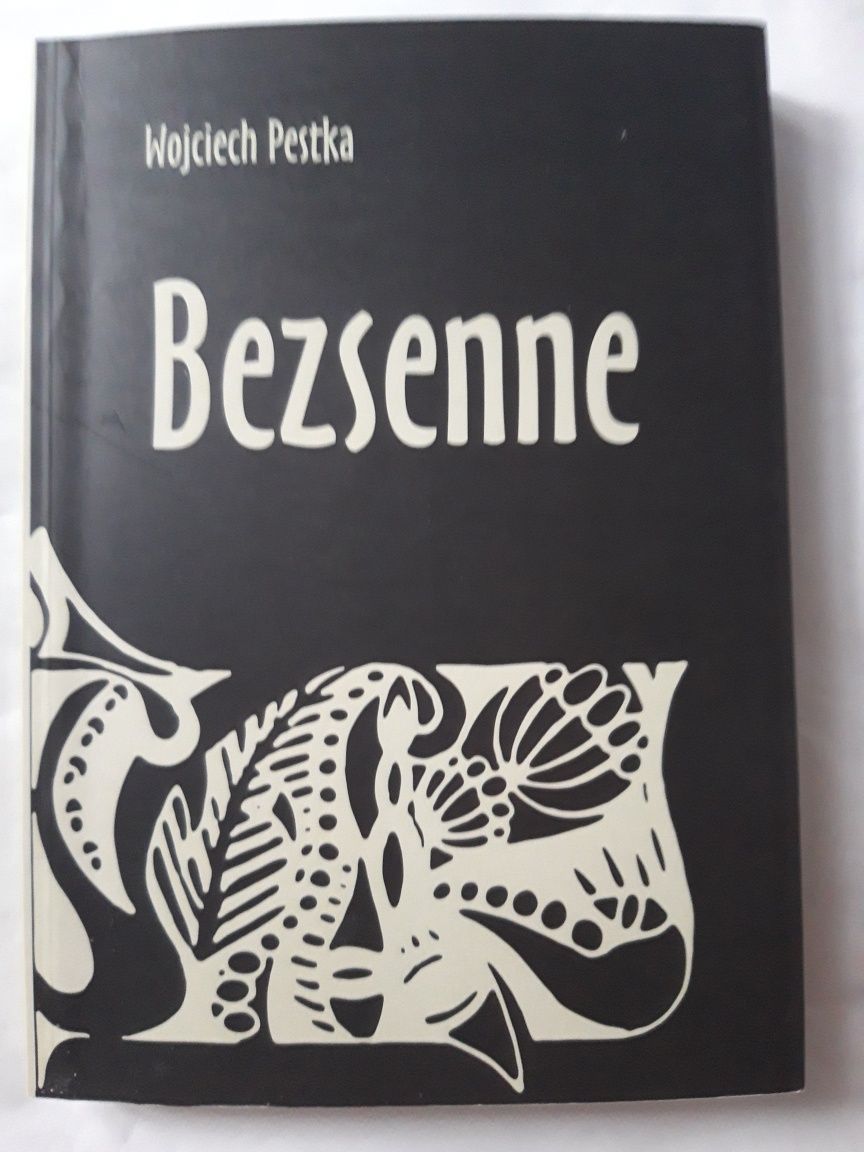 BEZSENNE Pestka Wojciech