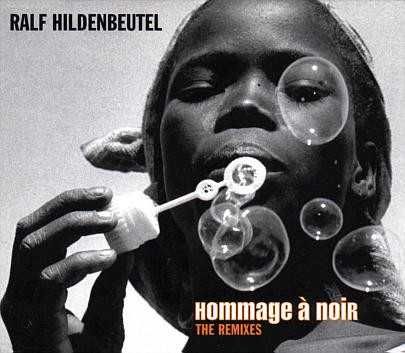 Ralf Hildenbeutel - Hommage à Noir - The Remixes CD