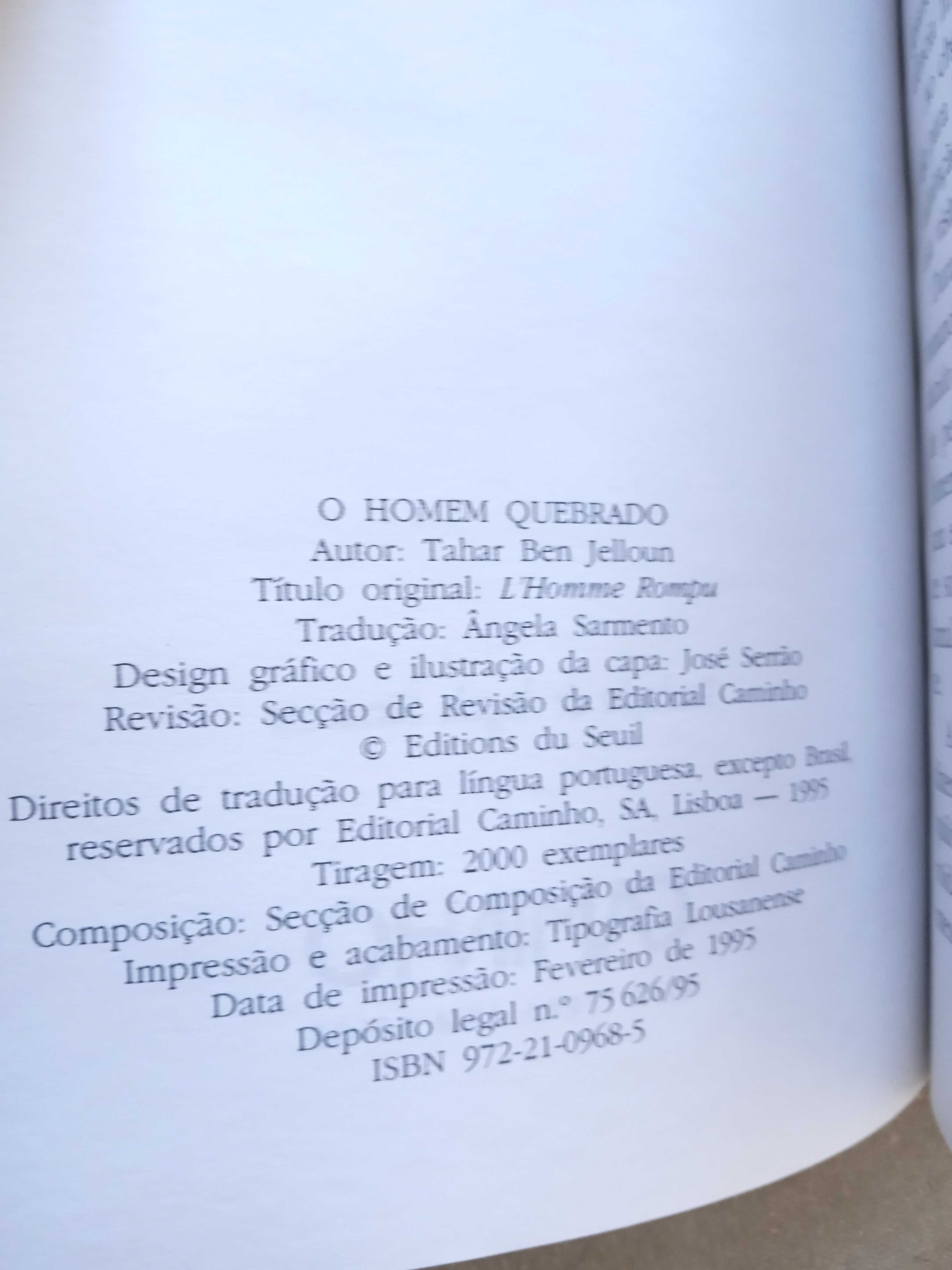 O Homem Quebrado - Tahar Ben Jelloun 1995