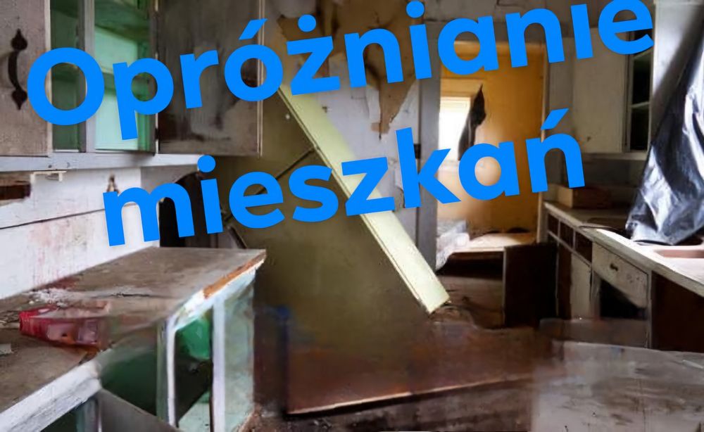 Opróżnianie mieszkań , Wywóz mebli , transport , sprzątanie piwnic