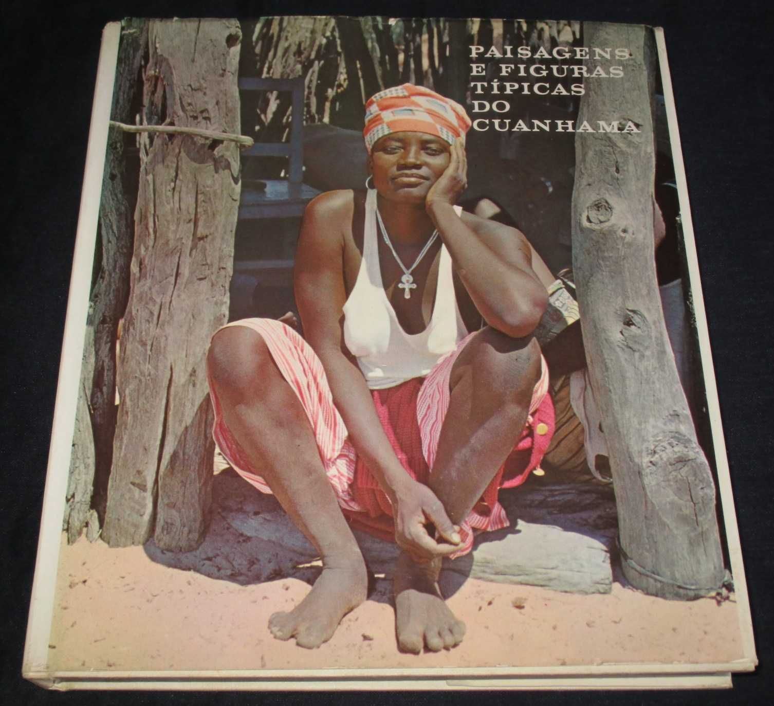 Livro Paisagens e Figuras Típicas do Cuanhama Angola 1969