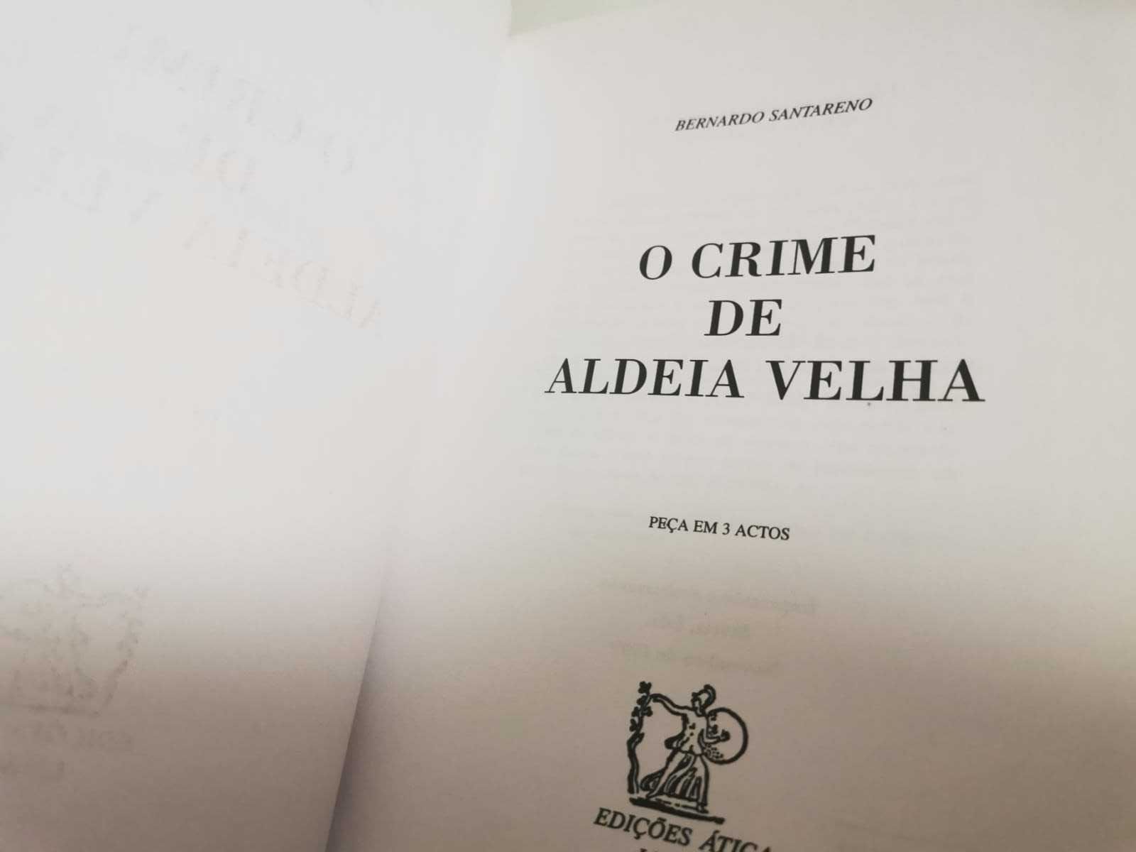 O Crime de Aldeia Velha - Bernardo Santareno