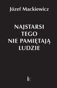 Dzieła T.31 Najstarsi Tego Nie Pamiętają Ludzie