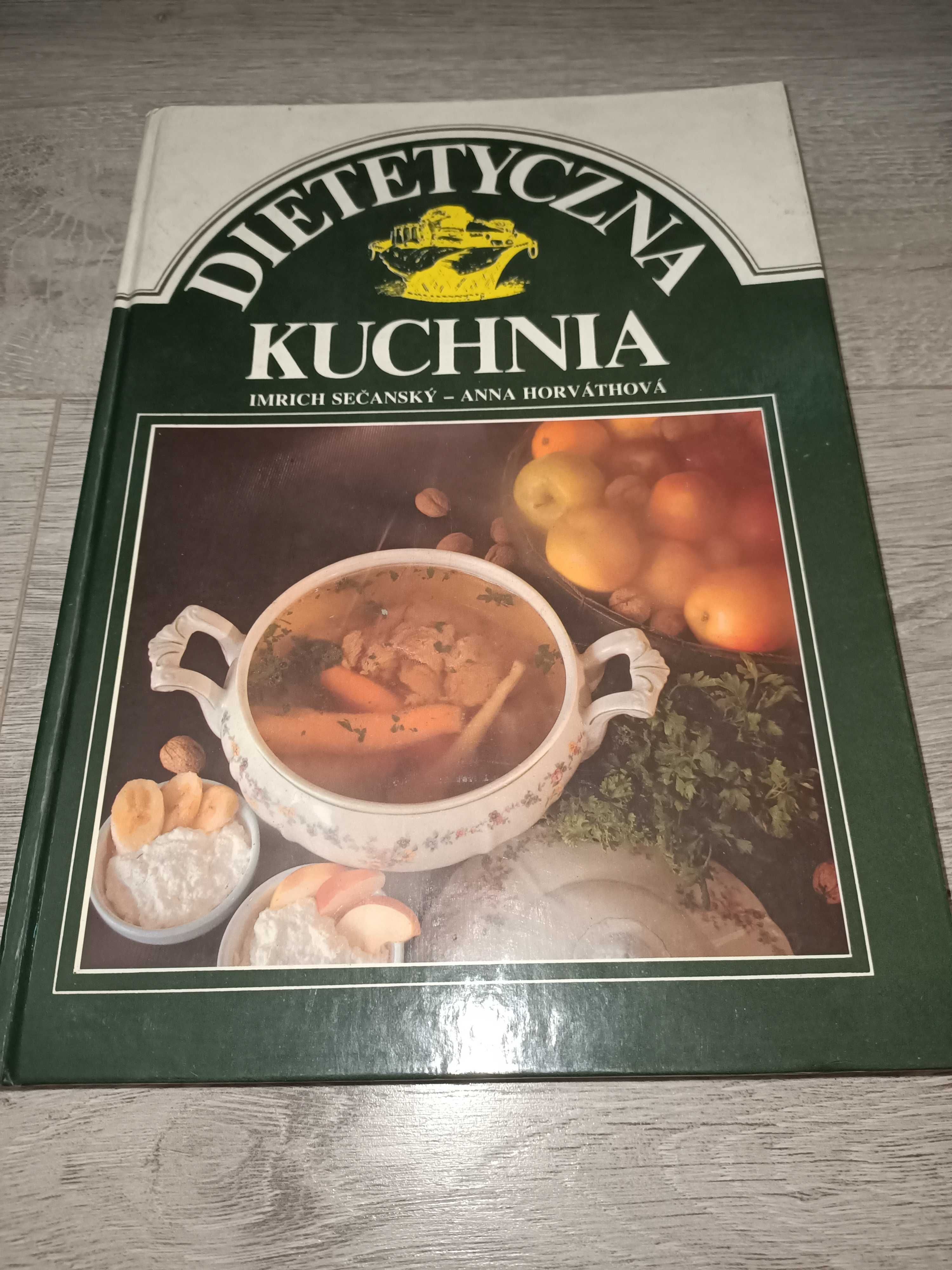 Kuchnia dietetyczna Imrich Secansky, Anna Horvathova