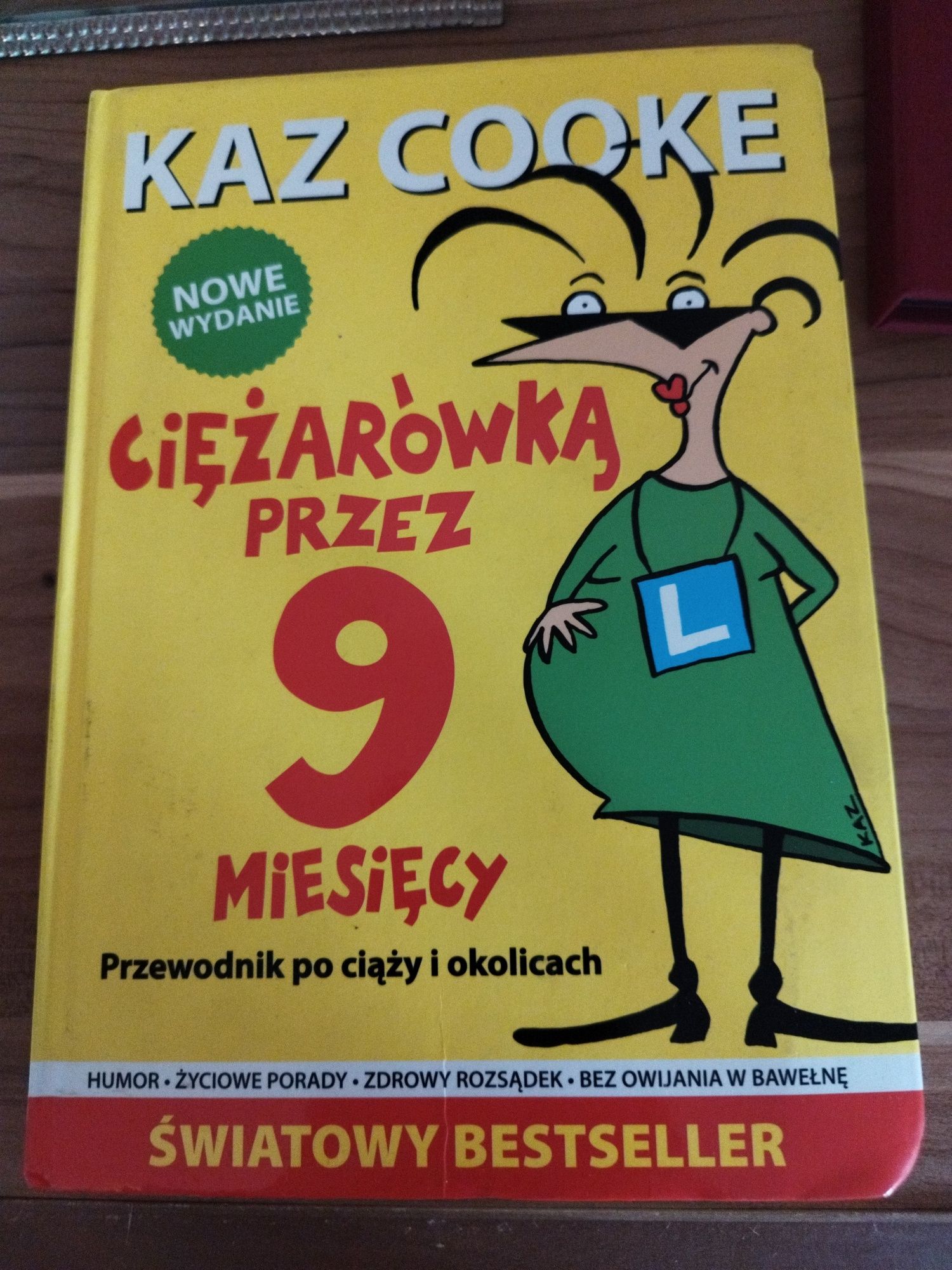 Ciężarówka przez dziewięć miesięcy