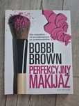 Książka Bobbi Brown Perfekcyjny Makijaż
