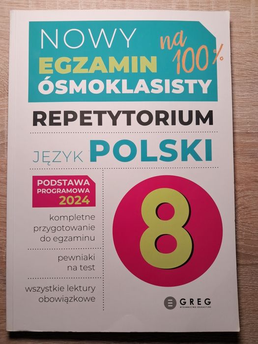 Nowy egzamin ósmoklasisty, repetytorium j.polski Greg
