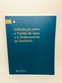 Articulação entre a Gestão da Água e o Ordenamento do Território