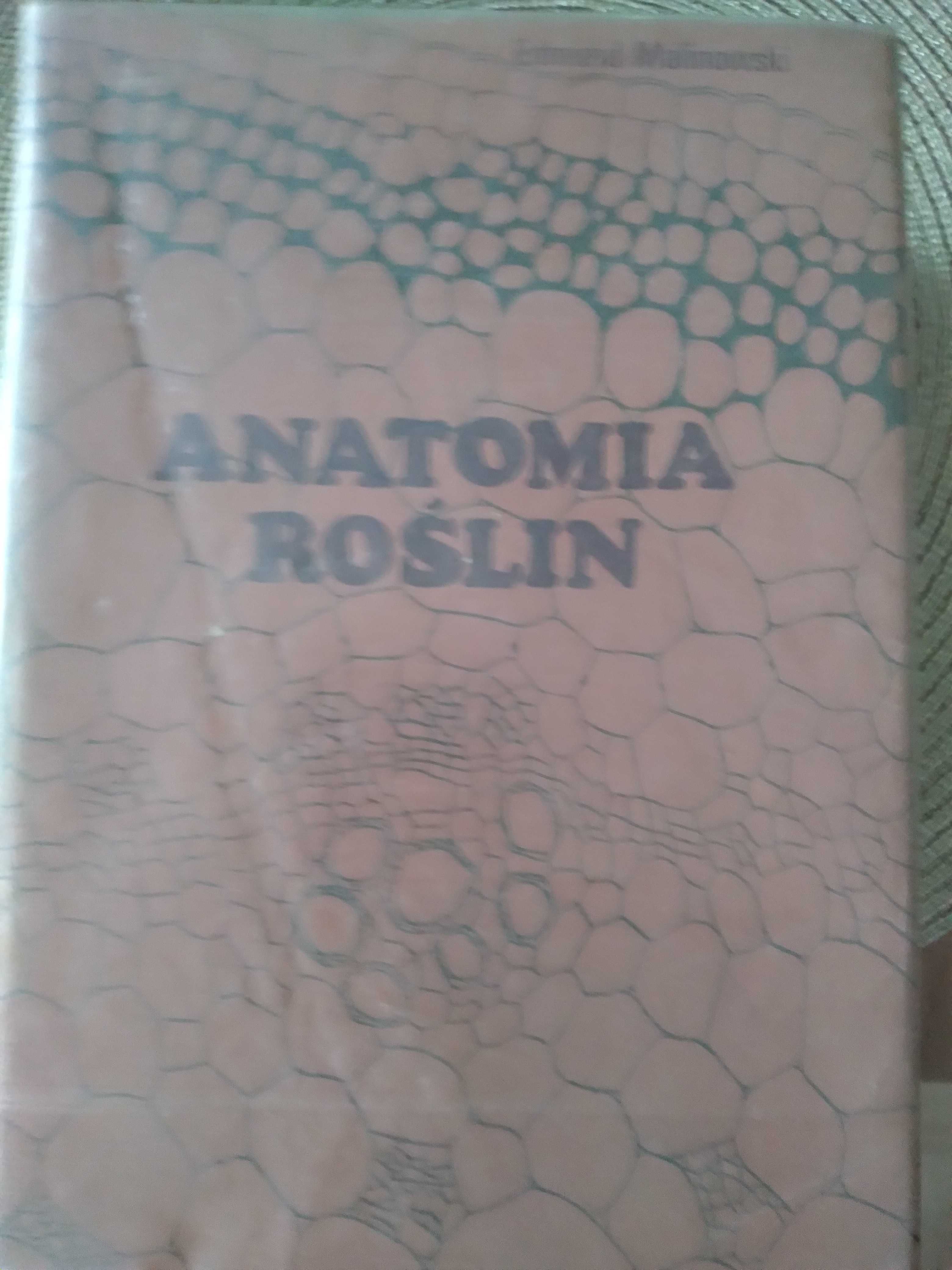 Anatomia roślin,  podręcznik  dla studentów