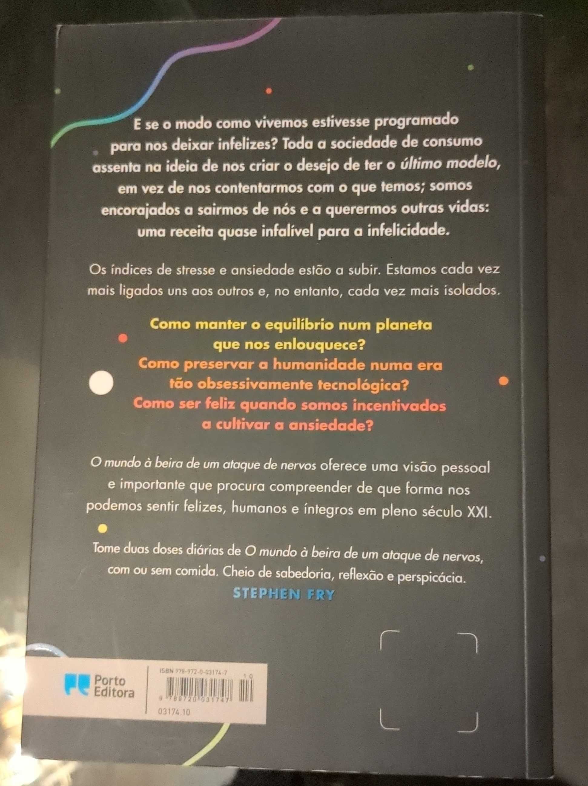 O mundo à beira de um ataque de nervos