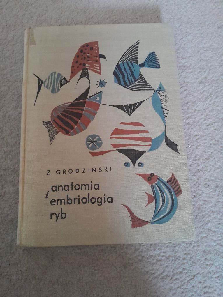 Książka "Anatomia i embriologia ryb" Z. Grodziński