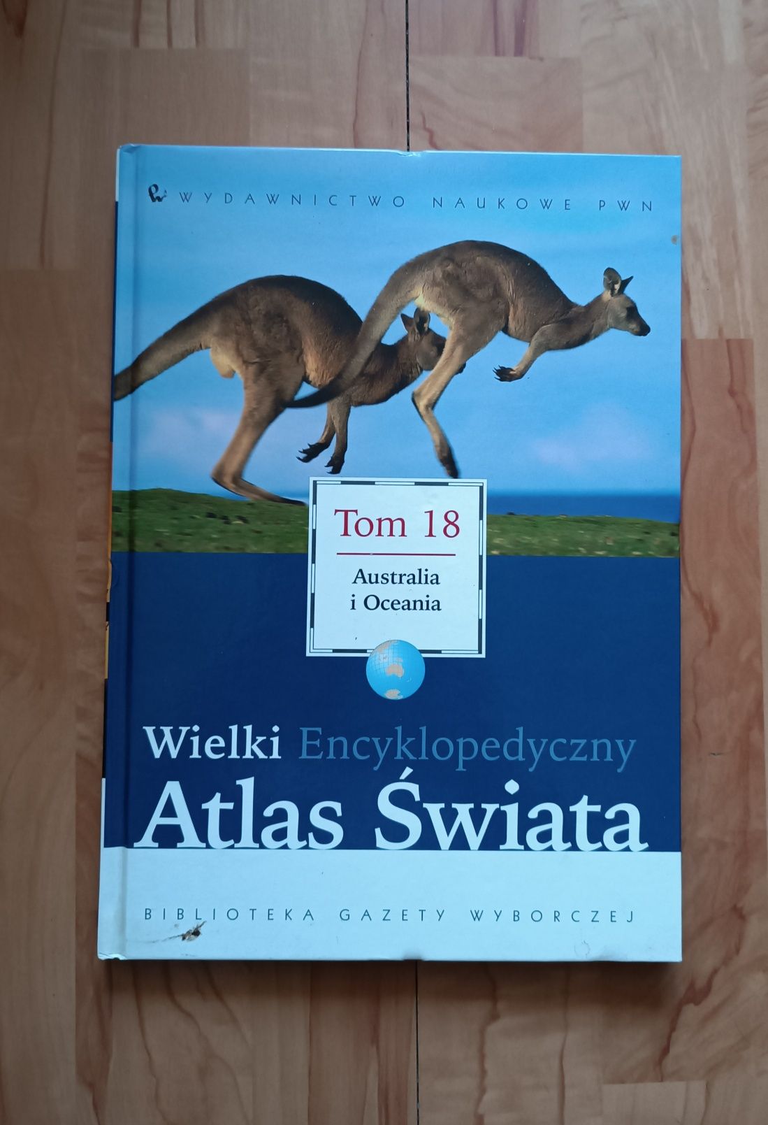 Australia i Oceania Wielki encyklopedyczny atlas świata