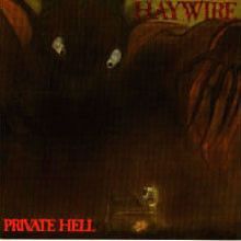Haywire ‎– Private Hell [CD]