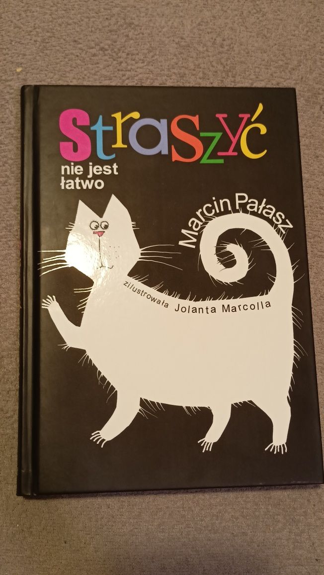 Straszyć Nie Jest Łatwo Marcin Pałasz