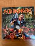 Acid Drinkers - 25 Cents For A Riff