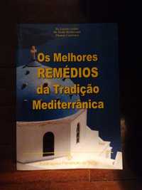 Os Melhores Remédios da Tradição Mediterrânica