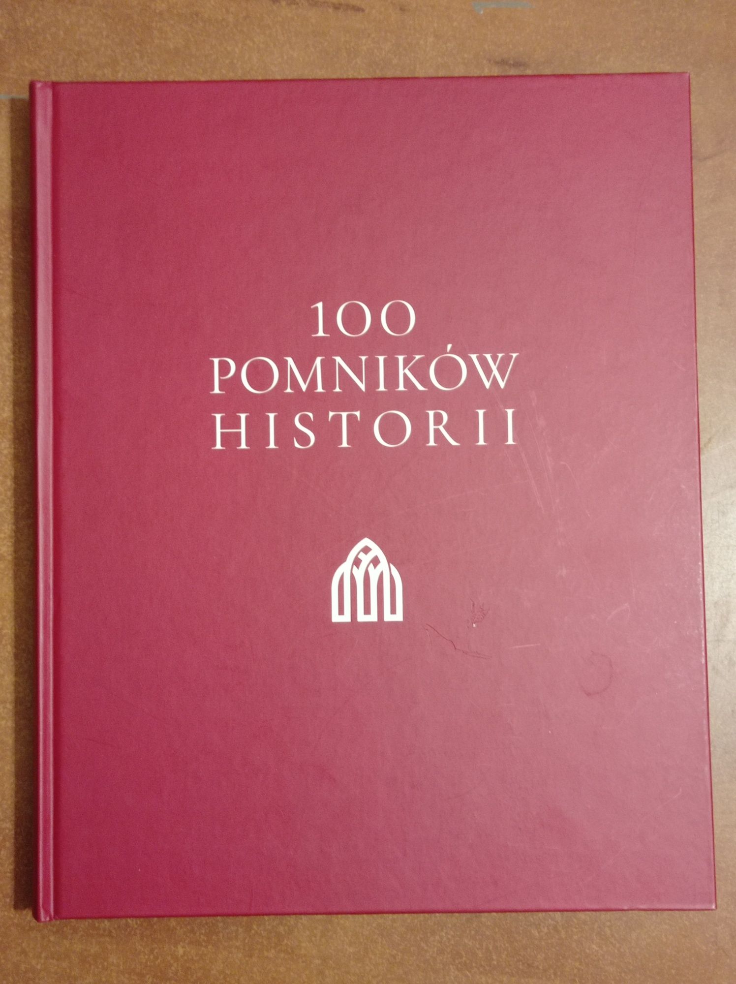 100 pomników historii Toruń dawniej i dziś Lubartów Kalisz