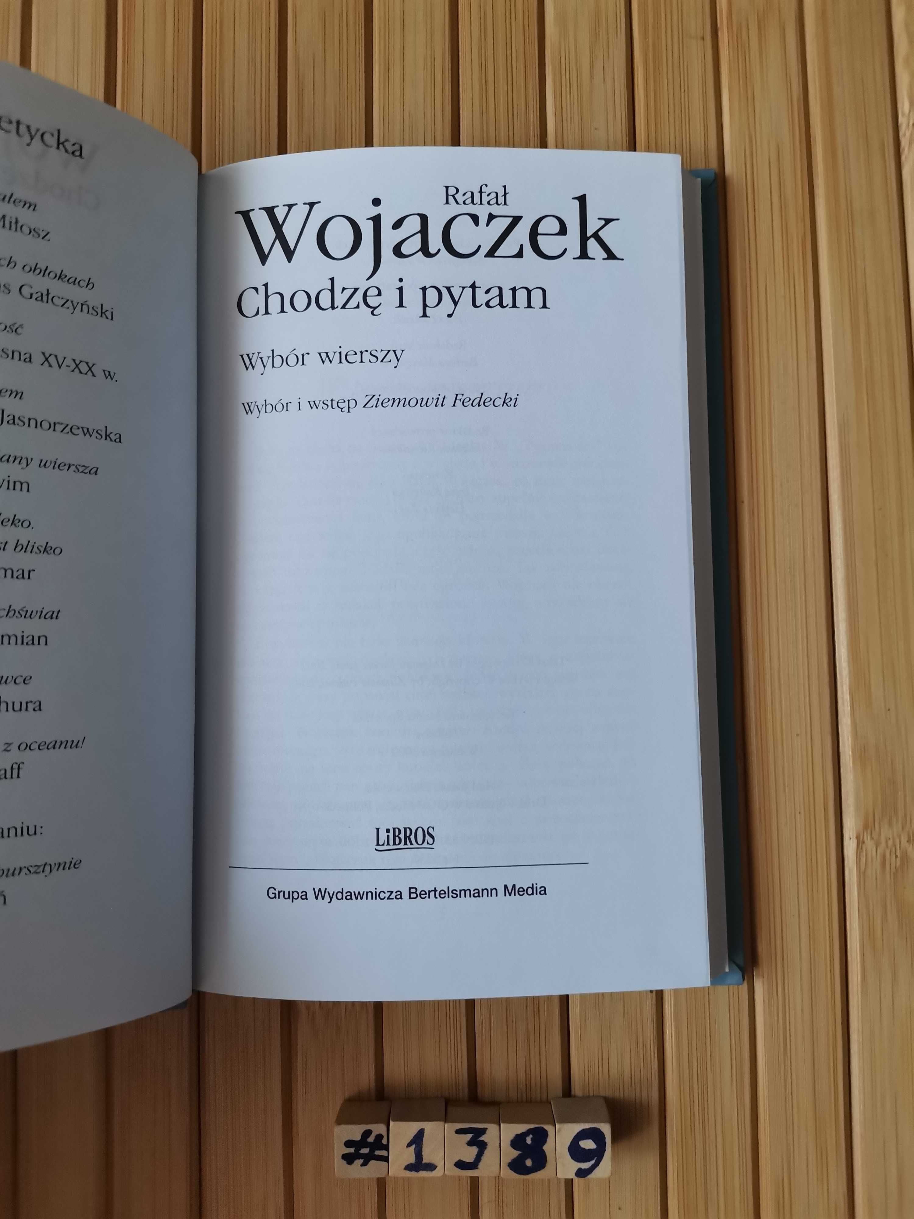 Wojaczek Chodzę i pytam Real foty