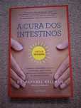 Livro A Cura dos Intestinos de Dr. Raphael Kellman