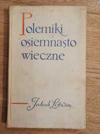 Polemiki osiemnastowieczne - J. Litwin