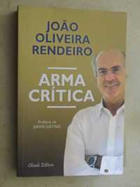 Arma Crítica de João Oliveira Rendeiro - 1ª Edição