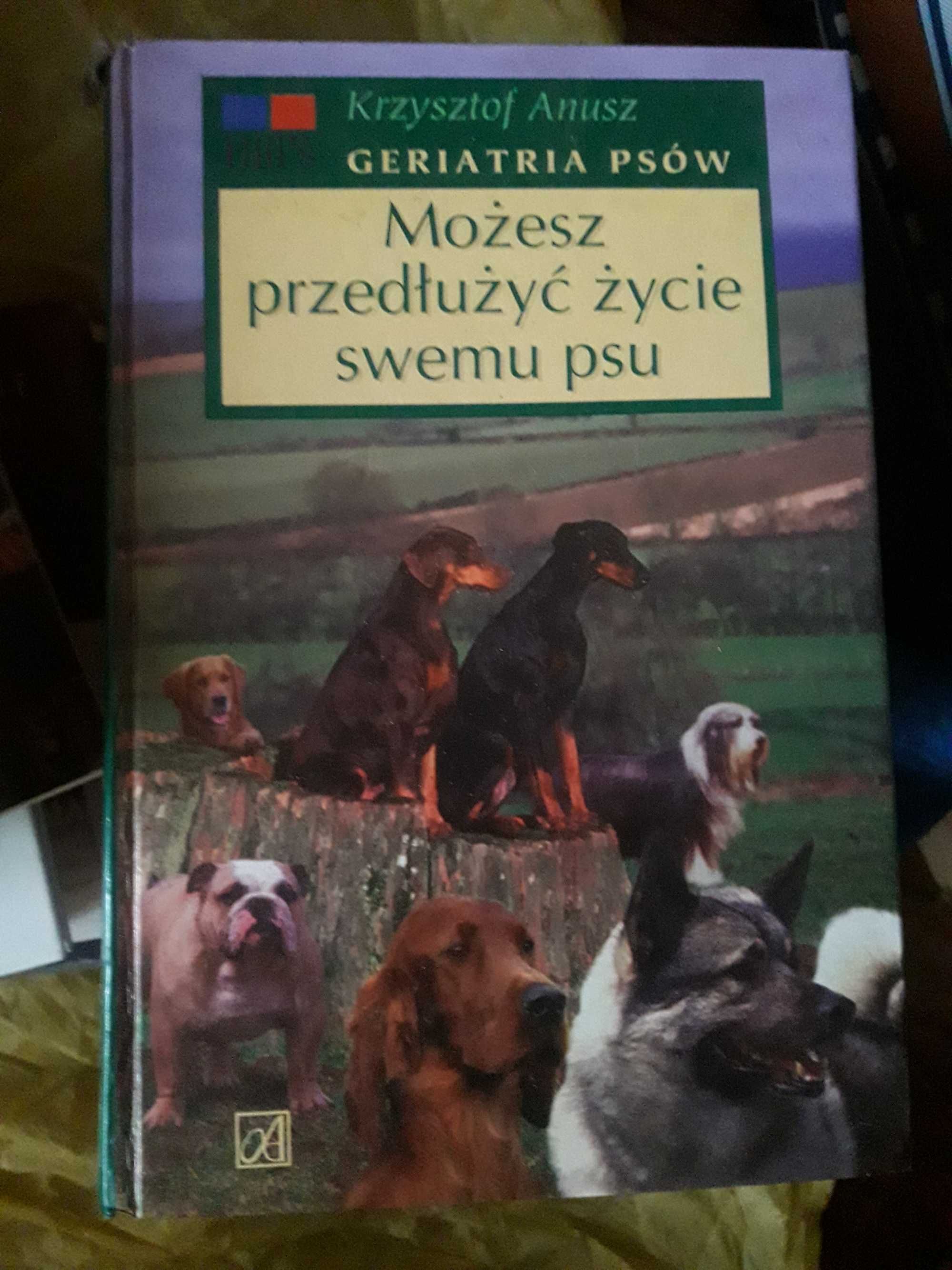 Możesz przedłużyć życie swemu psu - Krzysztof Anusz