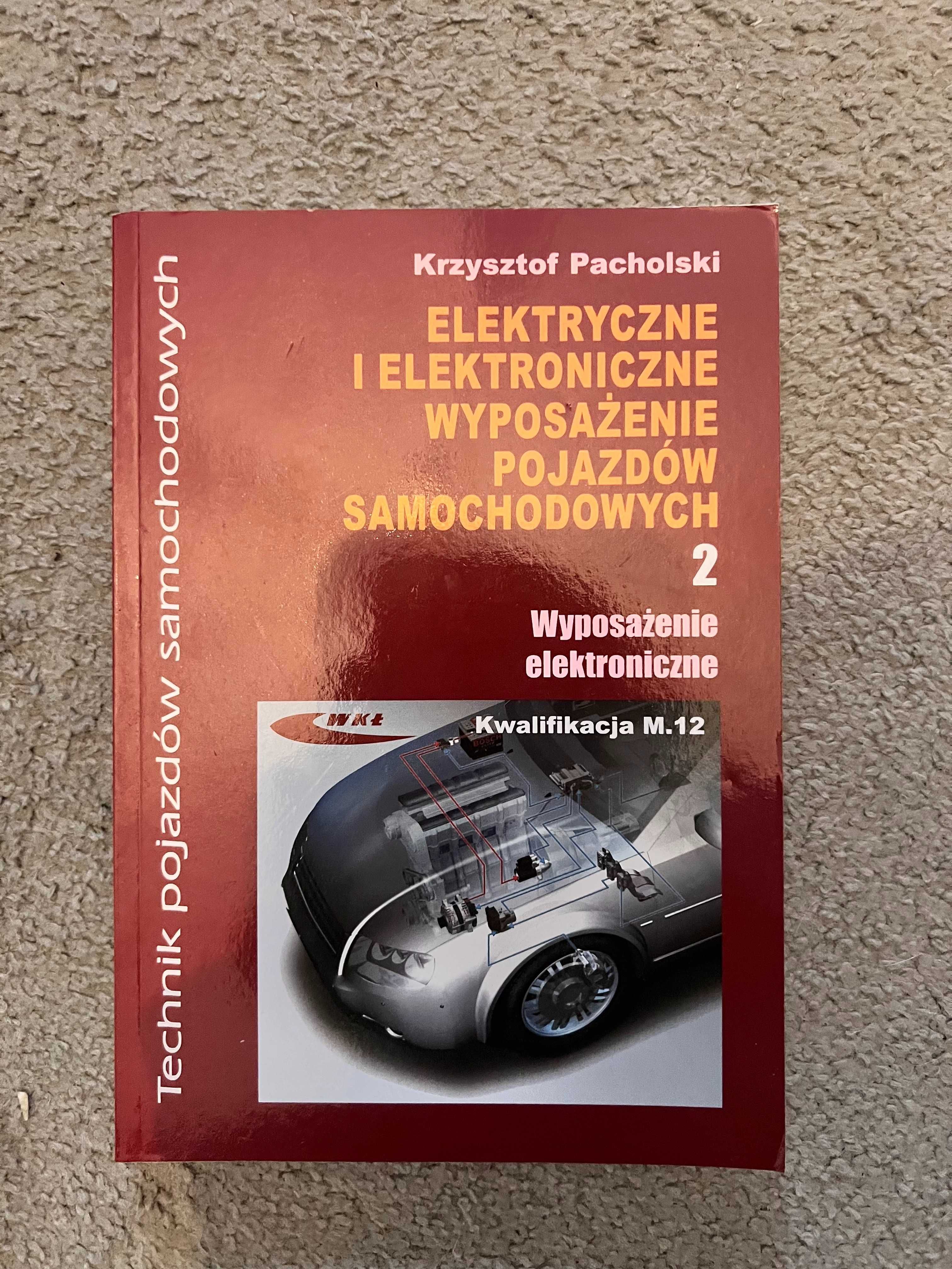 Elektryczne i elektroniczne wyposażenie pojazdów samochodowych 2