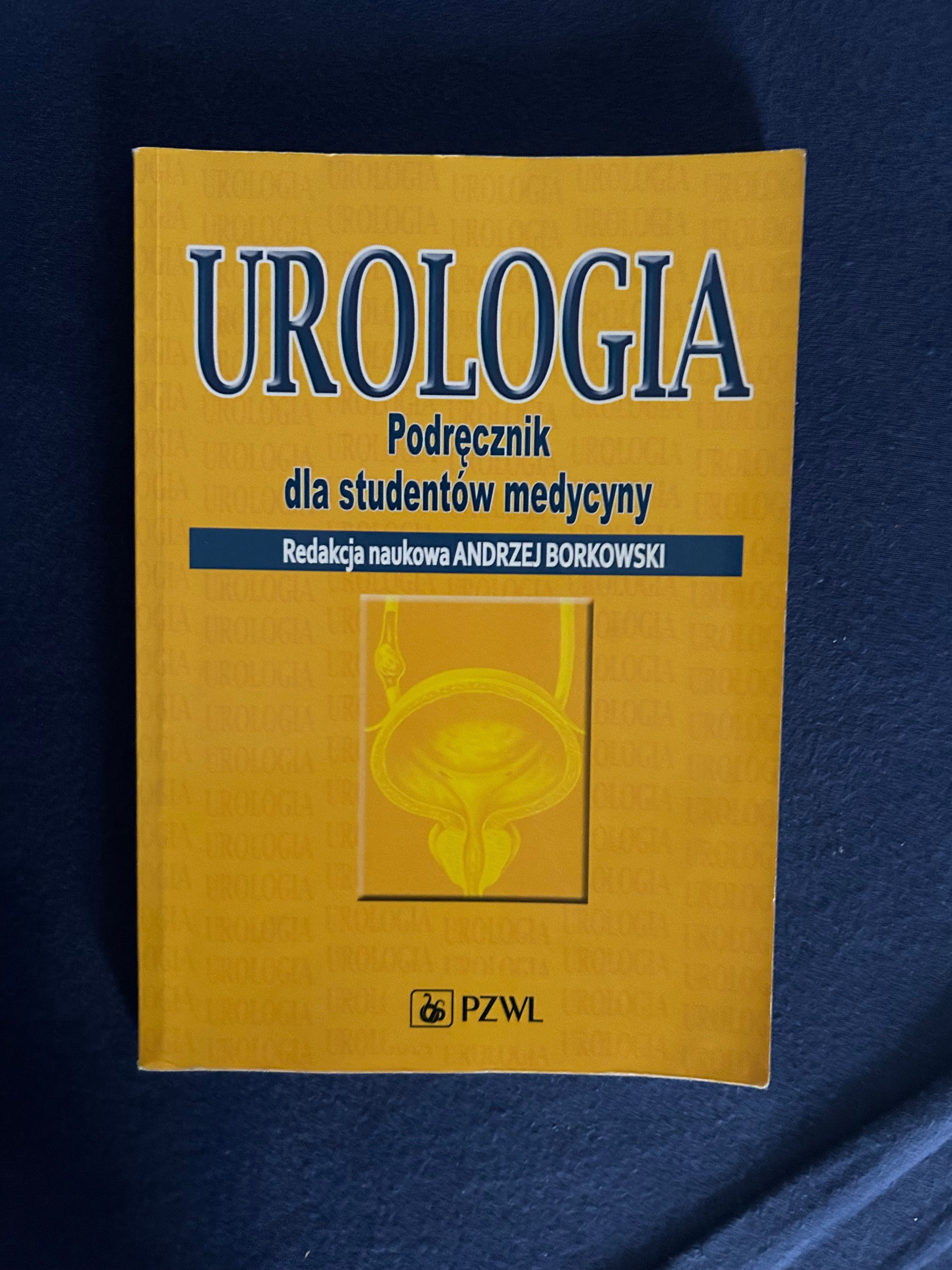 Urologia Podręcznik dla studentów medycyny. Borkowski