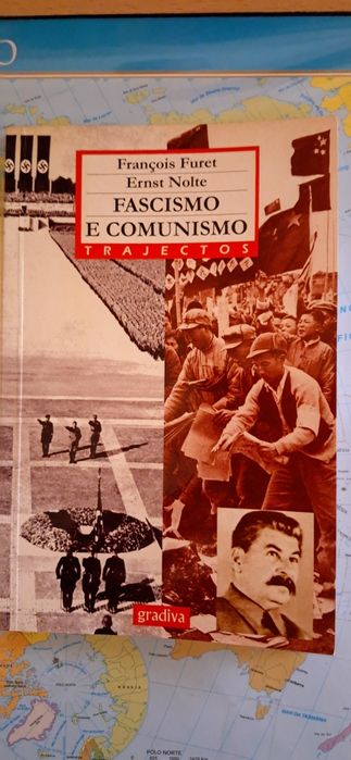 François Furet - Fascismo e Cominismo