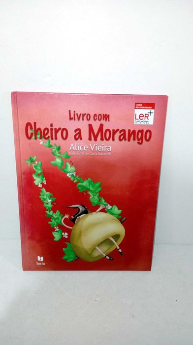 Livro com Cheiro a Morango - Alice Vieira
