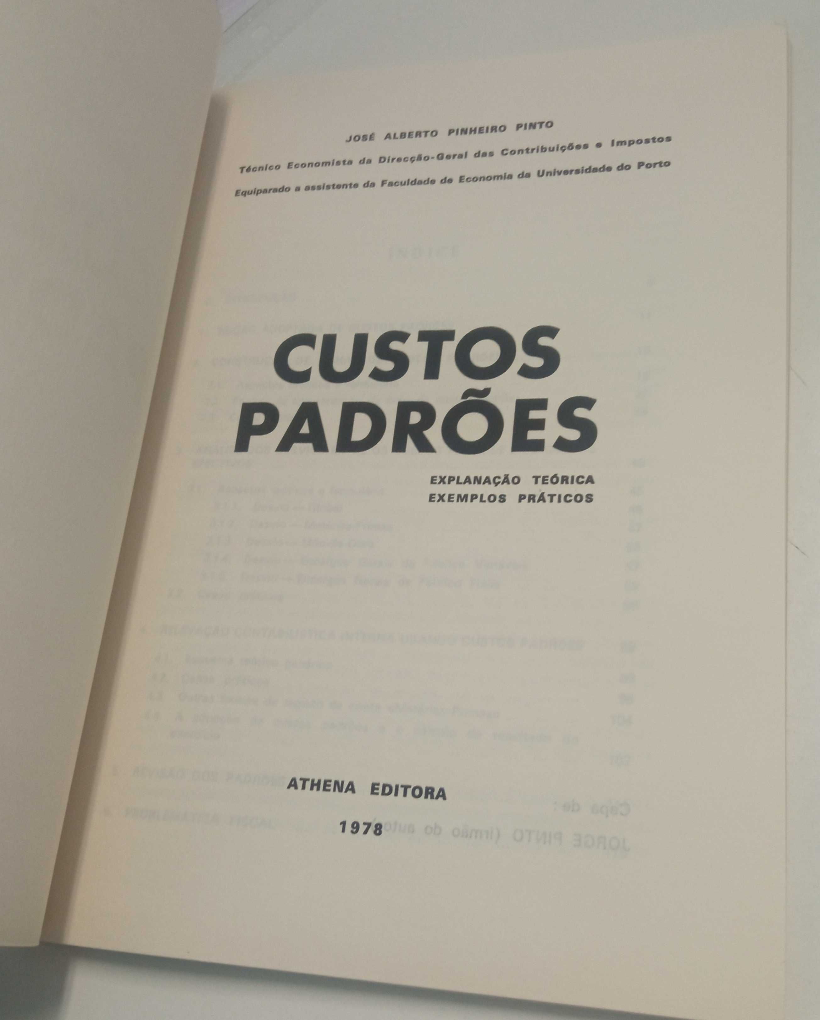 Custos Padrões, de José Alberto Pinheiro Pinto