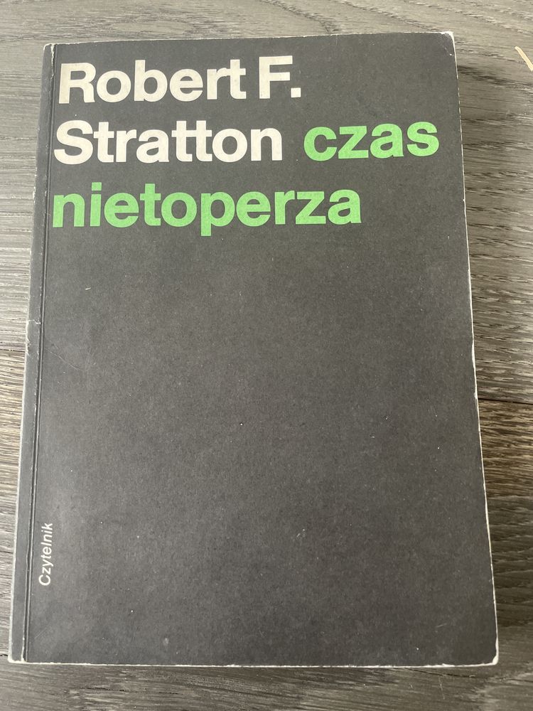 Robert F. Stratton - czas nietoperza