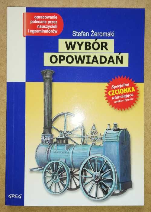 Wybór opowiadań Stefan Żeromski ~ GREG NOWA