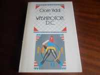 "Washington D. C." de Gore Vidal - 1ª Edição de 1988