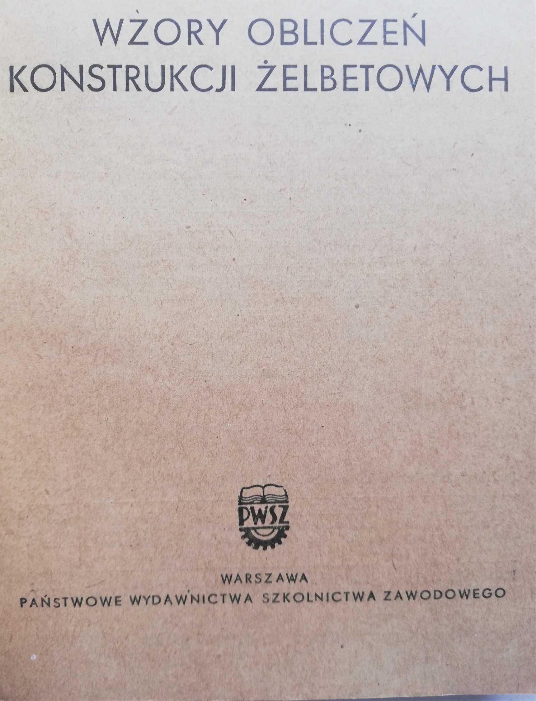 Wzory obliczeń konstrukcji żelbetowych Łopieński Sieczkowski 1959 r.