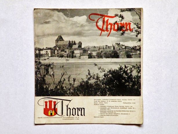 '' Thorn . Eine Deutsche Stadt '' , broszura , Toruń , 1941 rok