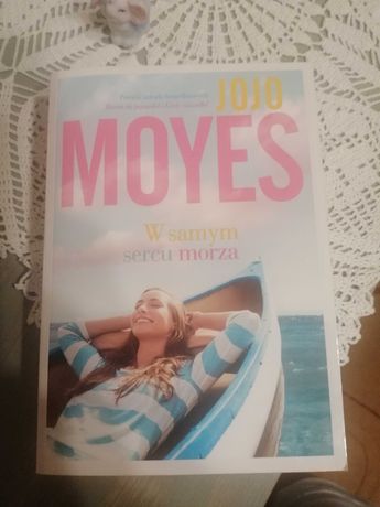 W samym sercu morza Jojo Moyes książka