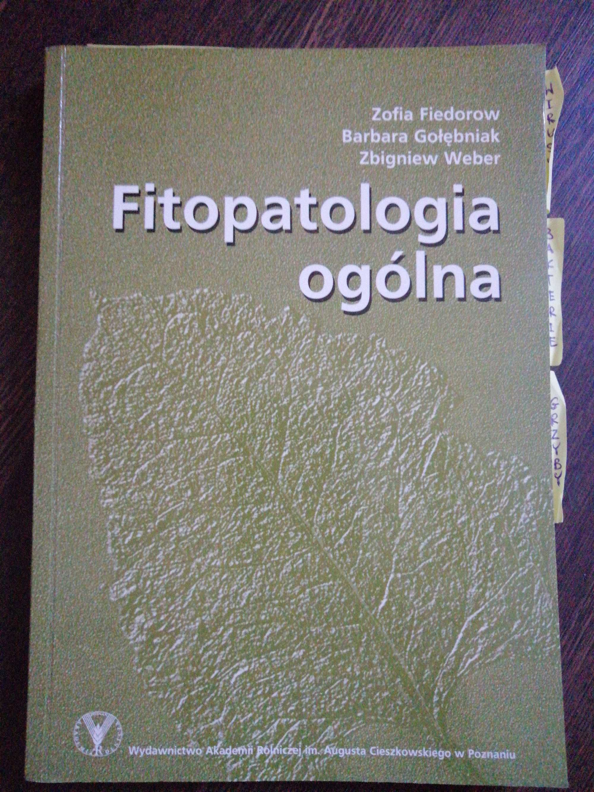 Książka Fitopatologia ogólna Zofia Fiedorowicz B. Gołębniak..