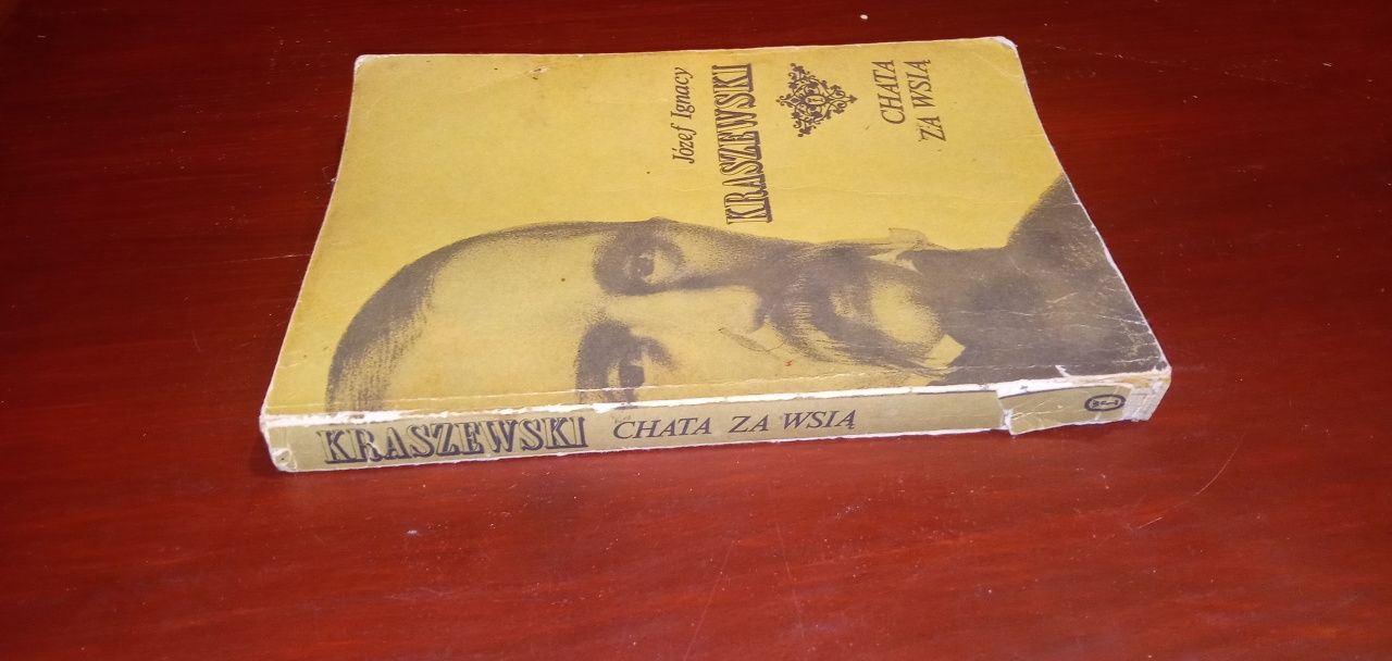 Józef Ignacy Kraszewski Chata za Wsią