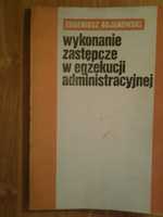 Wykonanie Zastępcze w Egzekucji Administracyjnej