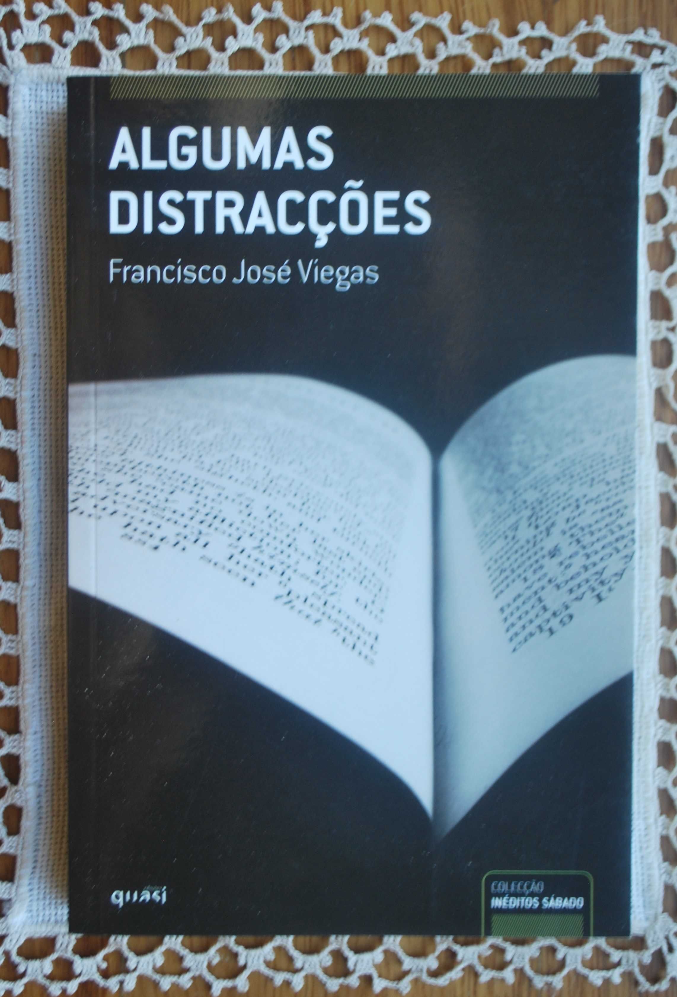 Algumas Distracções de Francisco José Viegas