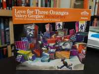 Prokofiev – Love For Three Oranges – Kirov Orchestra, Valery Gergiev