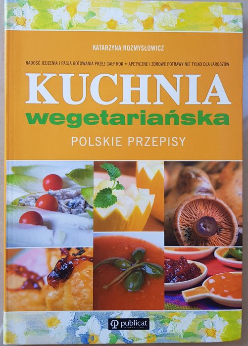 Kuchnia wegetariańska Polskie przepisy