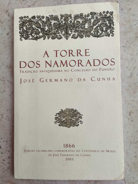 A Torre dos Namorados - Tradição Antiquíssima no Concelho do Fundão