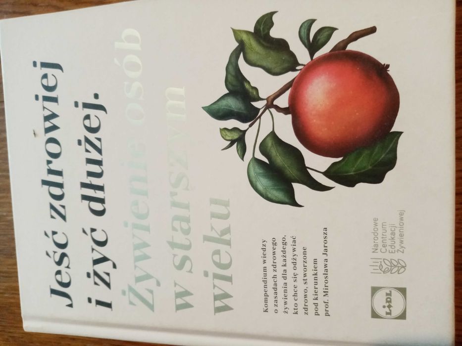 Jeść Zdrowiej I Żyć Dłużej   Kuchnia Lidla